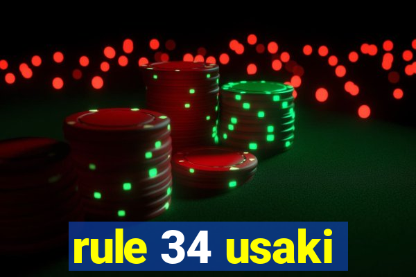 rule 34 usaki